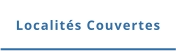Localités Couvertes